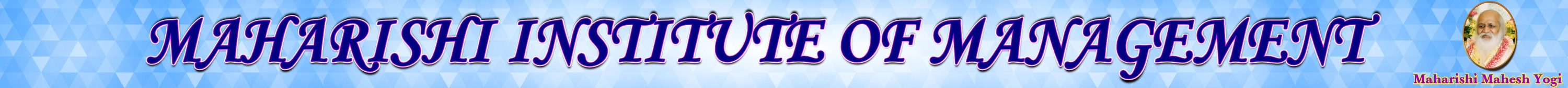 maharishi institute of management mim